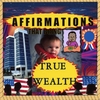 CAMERON KING: Affirmations That Bring True Wealth