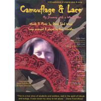 Diane Ford Wood : Camouflage & Lace: My Journey with a Windbender