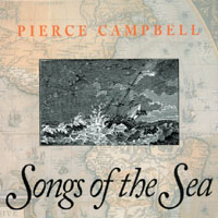 PIERCE CAMPBELL: Songs of the Sea