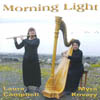 LAURA CAMPBELL AND MYRA KOVARY: Morning Light