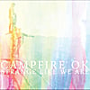 Campfire OK: Strange Like We Are