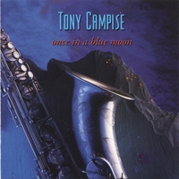 Tony Campise : Once in a Blue Moon