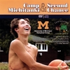 HUNTER BRUCKS: Camp Michitanki & Second Chance
