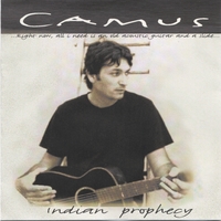 Camus : Indian Prophecy