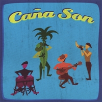 Musica Tradicional Cubana by Caña Son