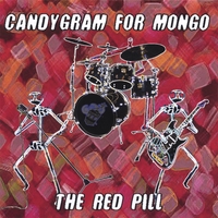 Candygram for Mongo : The Red Pill
