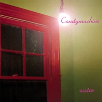 Candymachine : Water