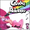 CANDY RAINBOW: Qui a attrapé... (Single)