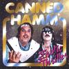 CANNED HAMM: Erotic Thriller