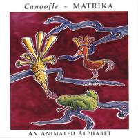 Canoofle : Matrika: An Animated Alphabet
