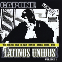 Various Artists : Capone Presenta: Latinos Unidos, Vol. 1