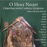 Cappella Gloriana : O Holy Night: Christmas with Cappella Gloriana