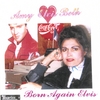 AMY ELVIS BETH: Born Again Elvis