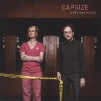 Capsize : A Perfect Wreck