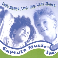 CAPTAIN MUSIC: Let's Boogie, Let's Hop, Let's Dance