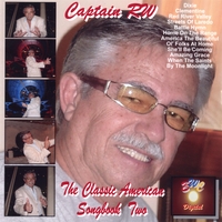 Captain RW : The Classic American Songbook Two
