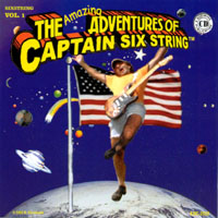 Captain Six String : The Amazing Adventures of Captain Six String