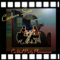 CARBON SUN: Cocktail Party Phenomenon