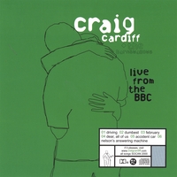 Craig Cardiff : Live From the BBC