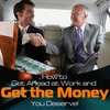 CAREER SUCCESS SECRETS: How to Get Ahead at Work and Get the Money You Deserve