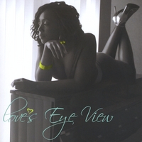 Caretta Bell : Love's Eye View