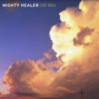 CAREY BRAZIL: Mighty Healer