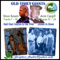 Acie Cargill, Steve Rosen : Old-Timey Giants