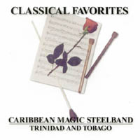 Caribbean Magic Steelband : Classical Favorites