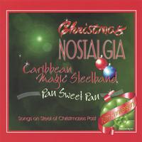 CARIBBEAN MAGIC STEELBAND: Christmas Nostalgia