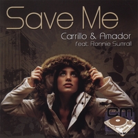CARRILLO & AMADOR: Save Me (feat. Ronnie Sumrall)