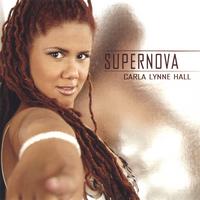 Carla Lynne Hall : Supernova