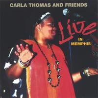 Carla Thomas : Live In Memphis