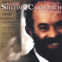 SHLOMO CARLEBACH: Rabbi Shlomo Carlebach Sings