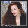 CARLEE SMITH: Yesterday I said Good-Bye