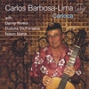 CARLOS BARBOSA-LIMA: Carioca