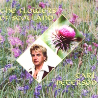 Carl Peterson : Flowers Of Scotland