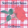 CARL PETERSON: Scottish Love Songs