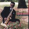 CARLTON C. EDWARDS: Since I Laid My Burdens Down