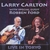 LARRY CARLTON: Larry Carlton with special guest Robben Ford "Live in Tokyo"