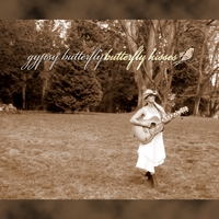 Gypsy Butterfly : Butterfly Kisses