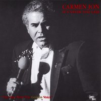 CARMEN JON: It's Never Too Late
