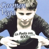 CARMEN VEGA: La Poeta con Rock