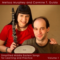 MELISSA MURPHEY AND CARMINE T. GUIDA: Simplified Middle Eastern Songs for Learning and Practice Volume 1