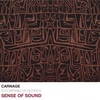 CARNAGE: Sense Of Sound