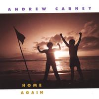 ANDREW CARNEY: Home Again
