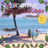 THE CARNIVAL STEEL DRUM BAND: Carnival Steel Drum Christmas Classics, Vol.1