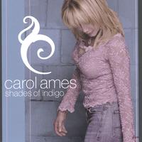 CAROL AMES: Shades Of Indigo
