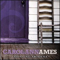 Carolann Ames : So Long Abilene