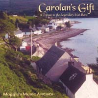 MAGGIE'S MUSIC ARTISTS: Carolan's Gift- music of Irish Harper Turlough O'Carolan