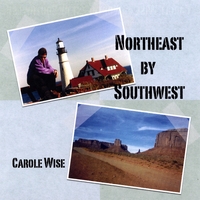Carole Wise : Northeast By Southwest
